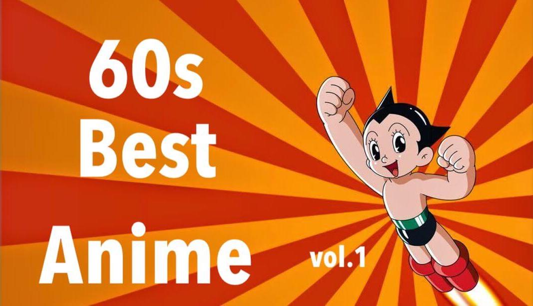 otaku image by taro Atom, Android28, Eight man, Big X - 60s Best Anime List vol.1